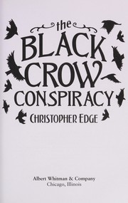 Front cover of The Black Crow conspiracy by Christopher Edge