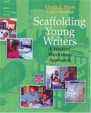 Front cover of Scaffolding young writers by Linda J. Dorn