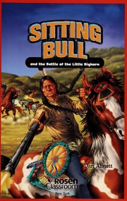 Front cover of Sitting Bull and the Battle of the Little Bighorn by Dan Abnett