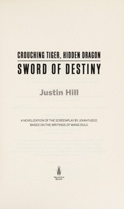 Front cover of Crouching tiger, hidden dragon by Justin Hill