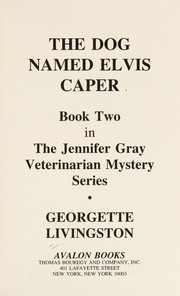 Front cover of The Dog Named Elvis Caper (Avalon Mystery) by Georgette Livingston