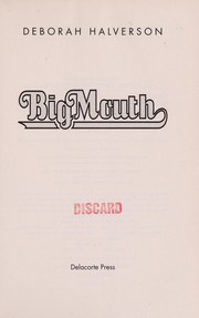 Cover of Big Mouth by Deborah Halverson