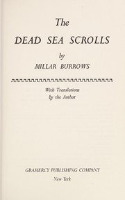 Cover of The Dead Sea scrolls by Millar Burrows