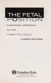 Cover of The fetal position by Chris Meyers