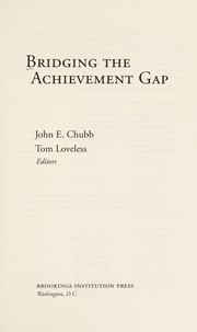 Cover of Bridging the achievement gap by John E. Chubb