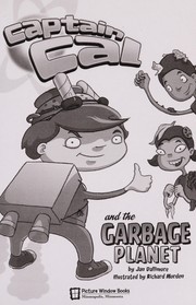 Cover of Captain Cal and the garbage planet by Jan Dallimore