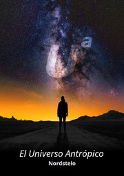 Front cover of El Universo Antrópico by Nordstelo