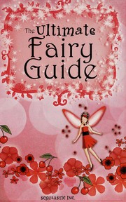 Cover of The ultimate fairy guide by Daisy Meadows