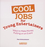Front cover of Cool jobs for young entertainers by Pam Scheunemann