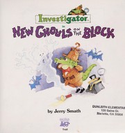 Front cover of Investigator in New ghouls on the block by Jerry Smath