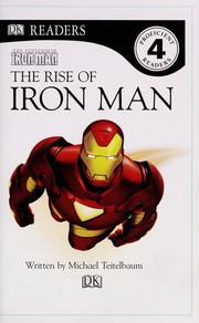 Front cover of The rise of Iron Man by Michael Teitelbaum