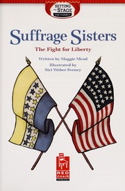 Cover of Suffrage sisters by Maggie Mead
