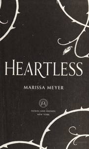 Cover of Heartless by Marissa Meyer