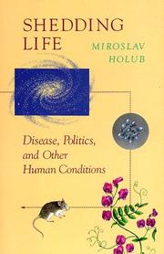 Front cover of Shedding life by Miroslav Holub
