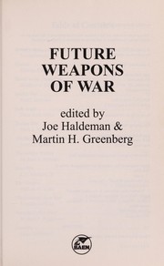 Front cover of Future weapons of war by Joe Haldeman
