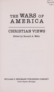 Front cover of The Wars of America by Ronald Wells