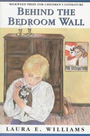 Cover of Behind the bedroom wall by Laura E. Williams