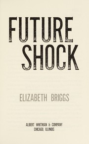 Front cover of Future shock by Briggs, Elizabeth (Young adult author)