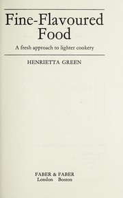 Cover of Fine-flavoured food by Henrietta Green