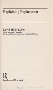 Cover of Explaining explanation by David-Hillel Ruben