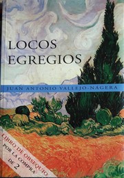 Front cover of Locos egregios by Juan Antonio Vallejo-Nágera