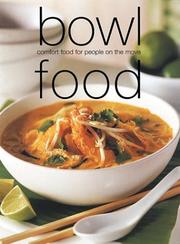 Front cover of Bowl Food by Editors of Laurel Glen
