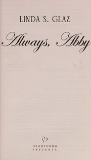 Cover of Always, Abby by Linda S. Glaz