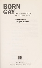 Front cover of BORN GAY? THE PSYCHOBIOLOGY OF SEX ORIENTATION by GLENN D. (GLENN DANIEL) WILSON