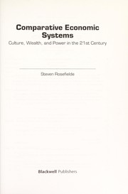 Front cover of COMPARATIVE ECONOMIC SYSTEMS: CULTURE, WEALTH, AND POWER IN THE 21ST CENTURY by STEVEN ROSEFIELDE