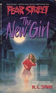 Front cover of The New Girl by Robert Lawrence Stine
