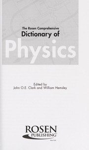 Cover of The Rosen comprehensive dictionary of physics by John Owen Edward Clark