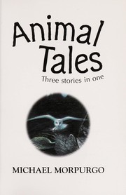 Cover of Animal tales by Michael Morpurgo