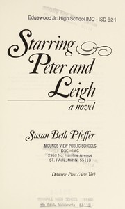 Cover of Starring Peter and Leigh by Susan Beth Pfeffer