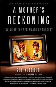 Cover of A Mother's Reckoning by Sue Klebold