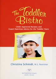 Cover of The toddler bistro by Christina Schmidt