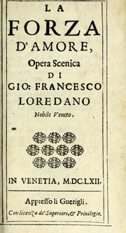 Front cover of La forza d'amore by Giovanni Francesco Loredano
