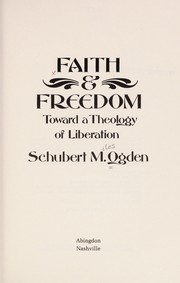 Cover of Faith and freedom by Schubert Miles Ogden