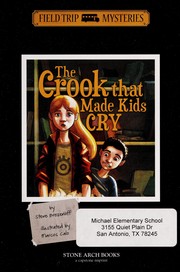 Front cover of The crook that made kids cry by Steven Brezenoff