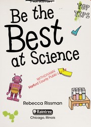 Front cover of Be the best at science by Rebecca Rissman
