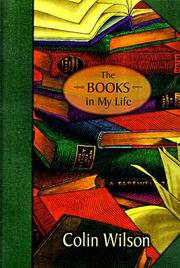 Front cover of The books in my life by Colin Wilson