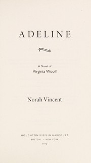 Cover of Adeline by Norah Vincent