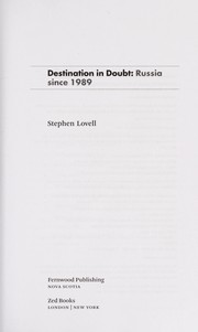 Cover of DESTINATION IN DOUBT: RUSSIA SINCE 1989 by Stephen Lovell