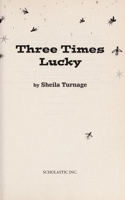 Front cover of Three times lucky by Sheila Turnage