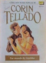Front cover of Ese mundo de tinieblas by Corín Tellado