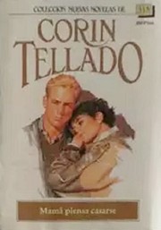 Cover of Mamá piensa casarse by Corín Tellado