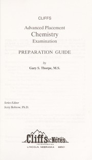 Front cover of Cliffs advanced placement chemistry examination preparation guide by Gary S. Thorpe