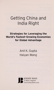 Front cover of Getting China and India right by Anil K. Gupta