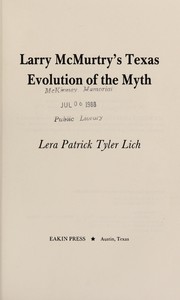 Cover of Larry McMurtry's Texas by Lera Patrick Tyler Lich
