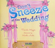 Front cover of Don't sneeze at the wedding by Pamela Mayer