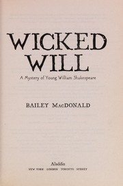 Cover of Wicked Will by Bailey MacDonald